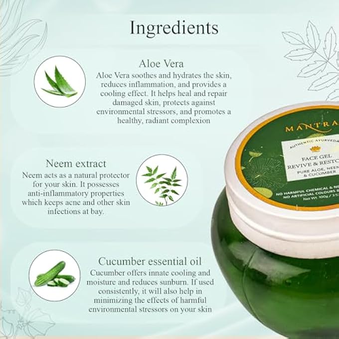 Mantra AUTHENTIC AYURVEDA HERBAL FACE GEL REVIVE & RESTORE PURE ALOE NEEM AND CUCUMBER FREE FROM CHEMICALS, SILICON, PARABEN, AND PARAFFIN (100 G / 3.5 FL OZ) - Image 4